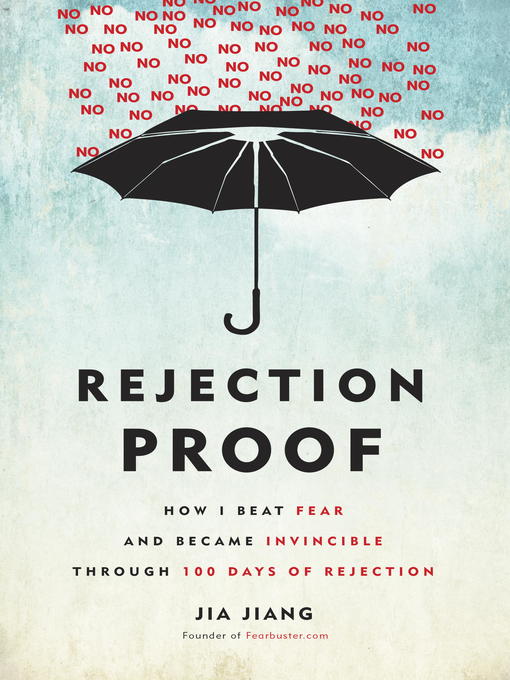 Title details for Rejection Proof by Jia Jiang - Wait list